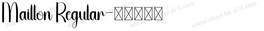 Mailton Regular字体转换
